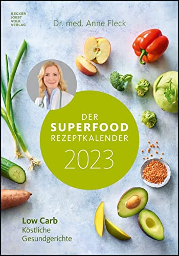 Der Superfood-Rezeptkalender 2023