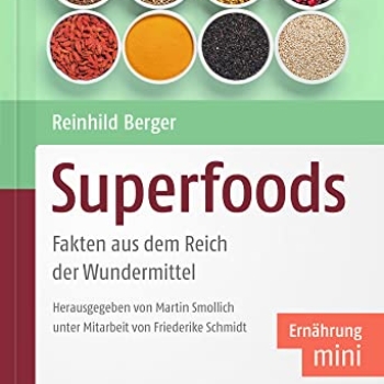 Superfoods: Fakten aus dem Reich der Wundermittel Vorschaubild
